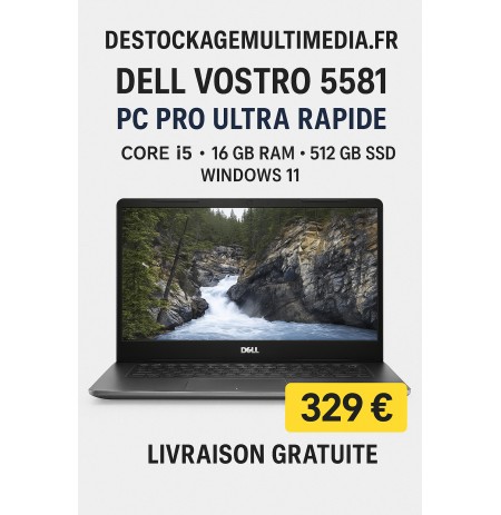 Dell Vostro 5581  INTEL CORE I5-8265U 16 GO SSD 500 GO 15.6" LED FULL HD WINDOWS 11 PROFESSIONNEL 64 BITS